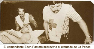 La Penca: Edén Pastora sobrevivió al atentado
